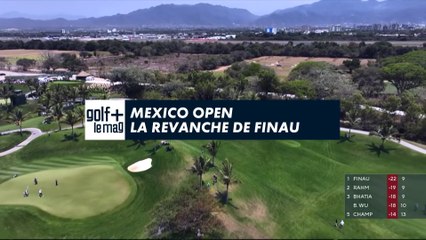 Mexico Open la revanche de Finau - Golf + le mag