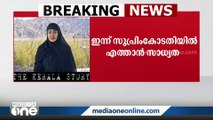 ദ കേരള സ്റ്റോറിക്കെതിരായ ഹരജി ഇന്ന് സുപ്രിംകോടതി പരിഗണിച്ചേക്കും