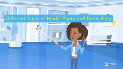 Different Types of Model Photo and Retouching