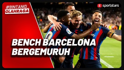 Pecah! Suasana Bench Barcelona Merayakan Gol Jordi Alba di Akhir Laga