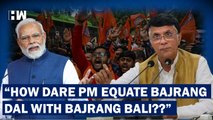 PM Modi Attacks Congress Over Bajrang Dal Ban Promise, Pawan Khera Says His Sentiments Are Hurt