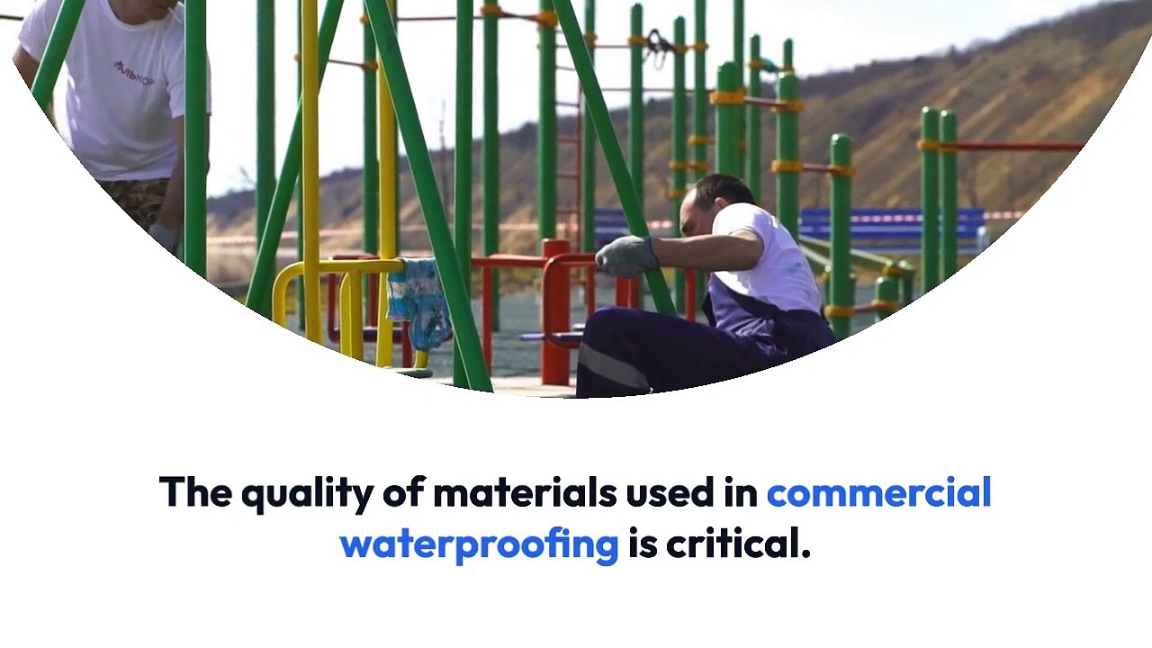 Highest Quality Materials and Commercial Waterproofing Workmanship Houston