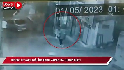 Hırsızlık yapıldığı ihbarı yapan da hırsız çıktı