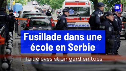 Fusillade dans une école en Serbie : huit élèves et un gardien tués