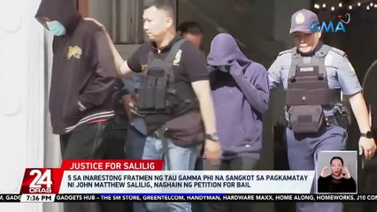 5 sa inarestong fratmen ng Tau Gamma Phi na sangkot sa pagkamatay ni John Matthew Salilig, naghain ng petition for bail | 24 Oras