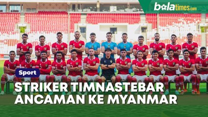 Jelang Duel, Penyerang Timnas Indonesia U-22 Tebar Ancaman ke Myanmar