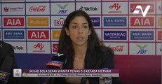 Skuad bola sepak wanita terpaksa akur tewas kepada Vietnam 0-3