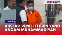 Perjalanan Aksi Peneliti BRIN Ancam Bunuh Warga Muhammadiyah hingga Ditangkap