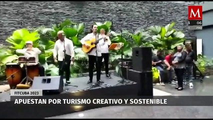 Apuestan por turismo creativo y sostenible: FITCuba 2023