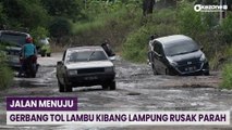 Jalan Menuju Gerbang Tol Lambu Kibang Lampung Rusak Parah, Warga: Bisa Jadi Kolam Lele