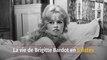 5 dates clés de la vie de Brigitte Bardot