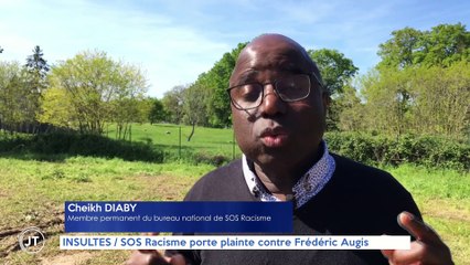 Le Journal - 03/05/2023 - INSULTES / SOS Racisme porte plainte contre Frédéric Augis