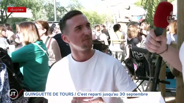 GUINGUETTE DE TOURS / C'est reparti jusqu'au 30 septembre