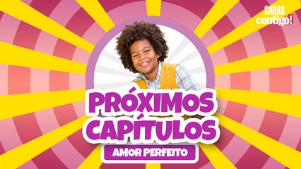 AMOR PERFEITO: MARCELINO EM GRAVE PERIGO, MARÊ EXPULSA E CIÚMES NO AR | PRÓXIMOS CAPÍTULOS