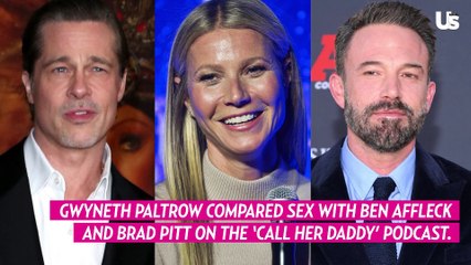 Gwyneth Paltrow Compares Sex With ‘Technically Excellent’ Ben Affleck and Brad Pitt