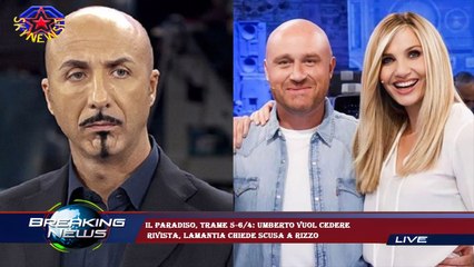 Il Paradiso, trame 5-6/4: Umberto vuol cedere  rivista, Lamantia chiede scusa a Rizzo