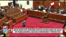 Congreso: Mesa Directiva aprueba gastar S/ 30 millones en trabajadores, proyectos y nuevas comisiones