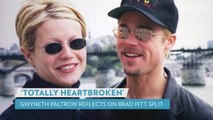 Gwyneth Paltrow Says It Was 'Love at First Sight' with Brad Pitt and Was 'Heartbroken' When They Split