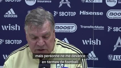 Leeds - Allardyce : "Personne n'est au-dessus de moi. Pas même Guardiola ou Klopp"