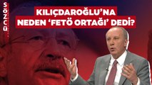 Muharrem İnce ‘Kılıçdaroğlu FETÖ Ortağı’ Demişti! O Sözleri Sözcü TV’de Açıkladı