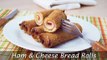 Ham & Cheese Bread Rolls - Fried Ham & Cheese Appetizer Recipe