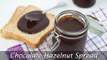 Chocolate-Hazelnut Spread - Easy Homemade Cocoa-Hazelnut Spread Recipe