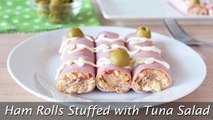 Ham Rolls Stuffed with Tuna Salad - How to Make Super Easy Ham Rolls