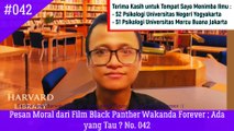 Pesan Moral dari Film Black Panther Wakanda Forever ; Ada yang Tau ? No. 042
