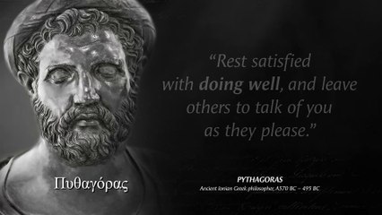 Pythagoras Quotes you should know before you Get Old