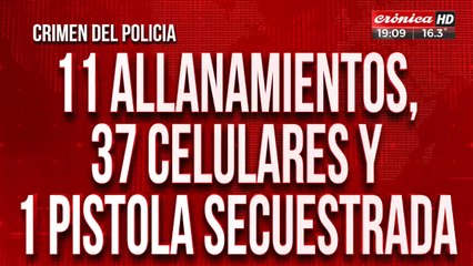 11 allanamientos, 37 celulares y 1 pistola secuestrada