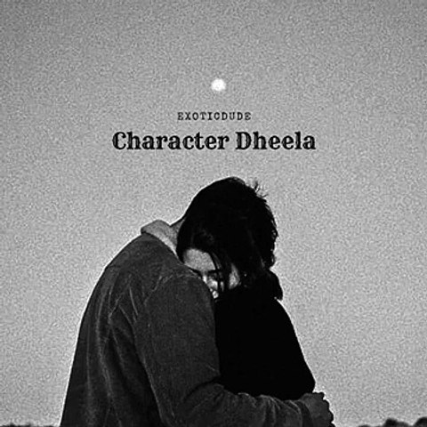 Character Dheela (Slowed + Reverb)