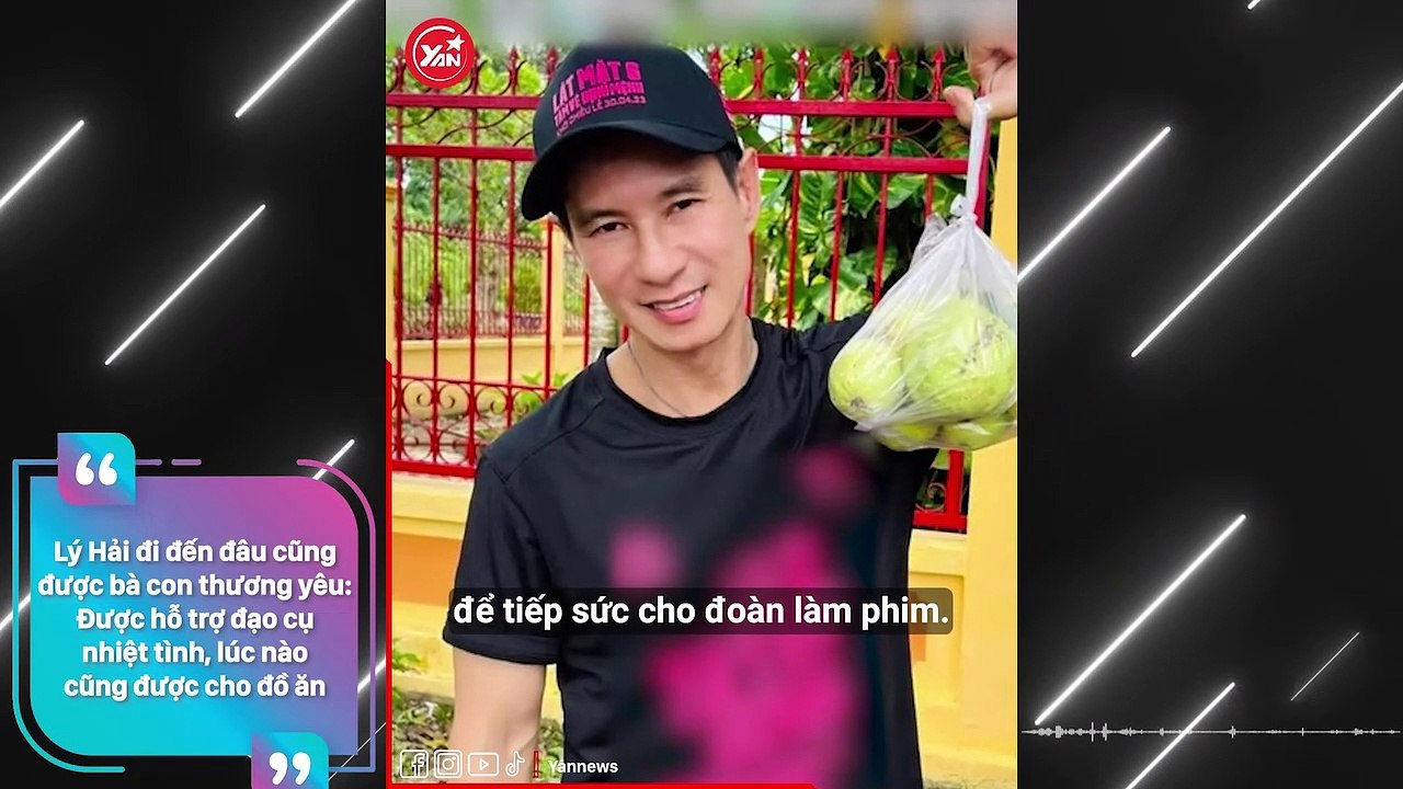 Lý Hải đi đến đâu cũng được bà con thương yêu: Được hỗ trợ đạo cụ nhiệt tình, lúc nào cũng được cho đồ ăn