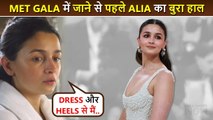 High Heels, Heavy Dress, Alia Bhatt Was NERVOUS On Her MET Gala Day. Main Bahut Pareshan...