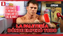 EL NEGOCIO FAMILIAR que vió CRECER al CANELO