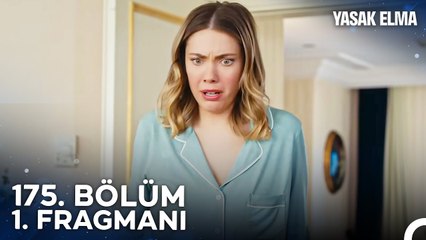 Yasak Elma 175. Bölüm 1. Fragmanı
