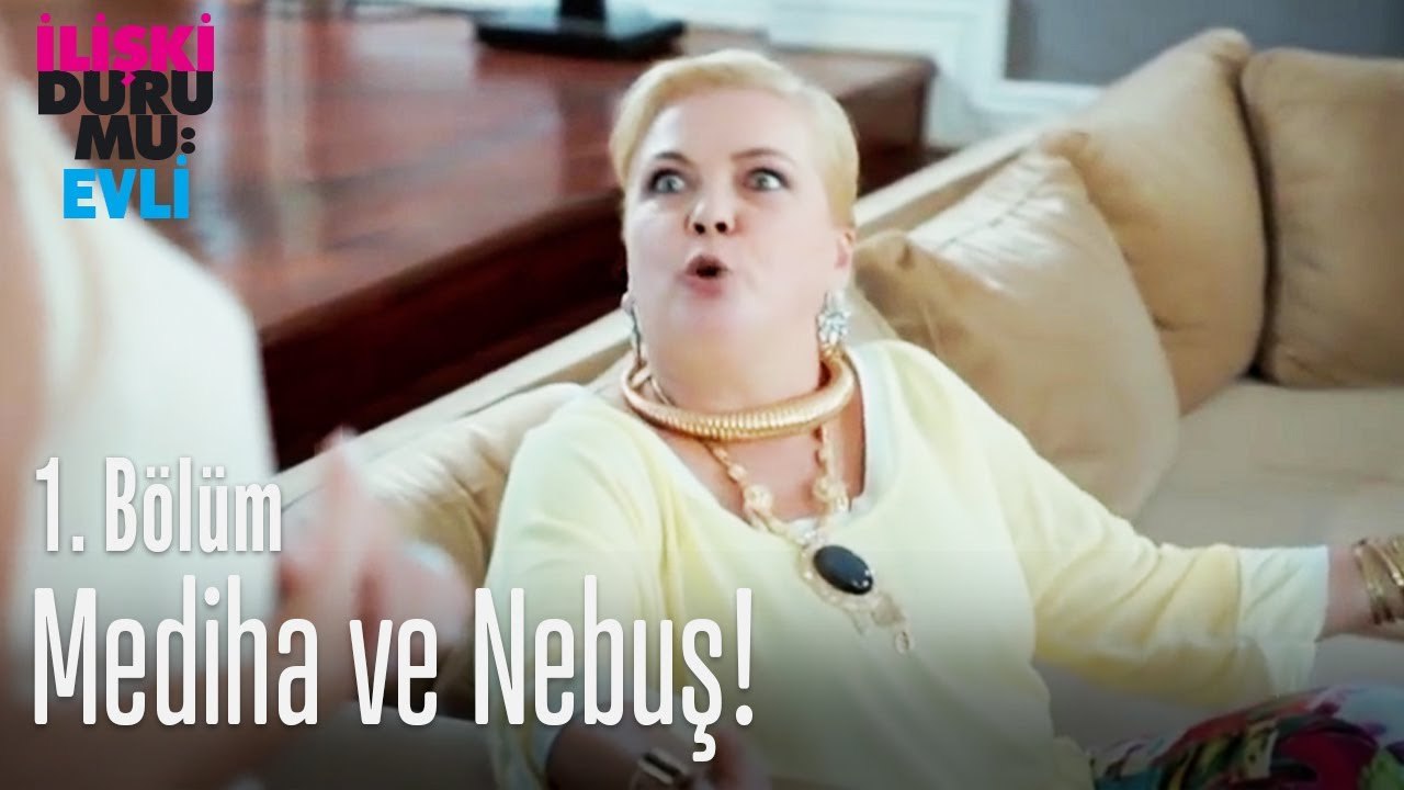 Mediha ve Nebuş atışması! - İlişki Durumu Evli 1  Bölüm