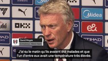 Moyes : “Certains joueurs avaient de la température”