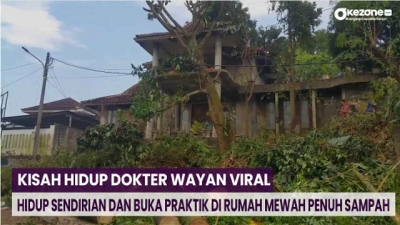 Viral, Dokter Hidup Sendirian dan Buka Praktik di Rumah Mewah Penuh Sampah