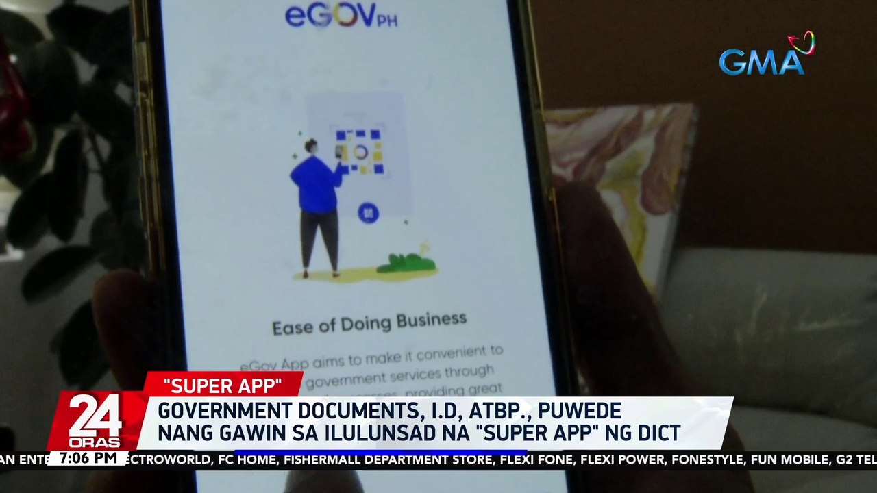Government documents, I.D, atbp., puwede nang gawin sa ilulunsad na "Super App" ng DICT | 24 Oras