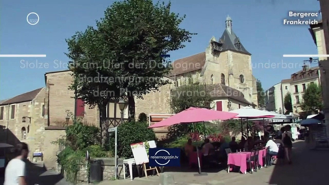 Tips-4-Trips - #Tipp2 -- Bergerac in einer Minute