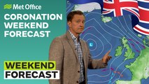 Weekend Weather 04/05/2023 – Coronation Weekend Weather – Met Office weekly weather forecast UK