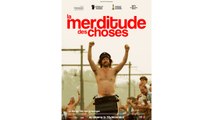 LA MERDITUDE DES CHOSES (2009) Regarder FRENCH-WEB H264