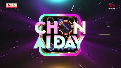 Tập 2 (Mùa 3) - Chọn Ai Đây_Trường Giang, Misthy, HH Khánh Vân, Mạc Văn Khoa, Dương Lâm, Khả Như, Puka, Jun, BB Trần, Cris Phan