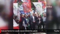 Yeşiller ve Sol Gelecek Partisi'nin seçim standı Göktürk'te yakıldı