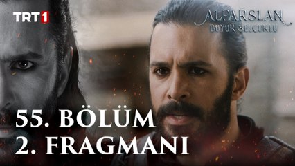 Alparslan- Büyük Selçuklu 55. Bölüm 2. Fragmanı