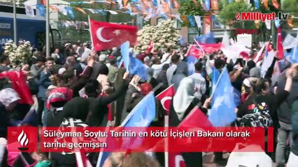 Süleyman Soylu: Tarihin en kötü İçişleri Bakanı olarak tarihe geçmişsin