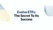 Learn The Secret To Success For One Of The Fastest Growing Canadian ETF Issuers Here!