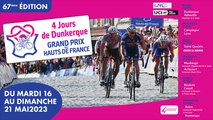 Présentation de la 67éme édition des 4 jours de Dunkerque - Grand Prix des Hauts de France