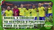 Brasil x Croácia na história e palpites para as quartas