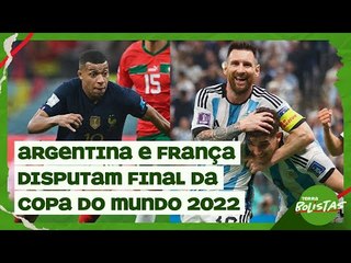 Argentina x França e Messi x Mbappé na final da Copa
